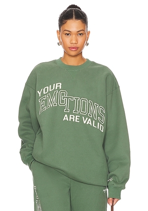 The Mayfair Group Your Emotions Are Valid Sweatshirt in Sage. Size M/L, S/M, XS.