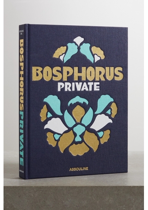 Assouline - Bosphorus Private By Nevbahar Koç Hardcover Book - Blue - One size