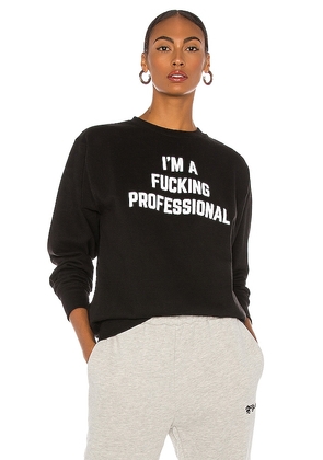 DEPARTURE Fucking Professional Sweatshirt in Black. Size M, S.