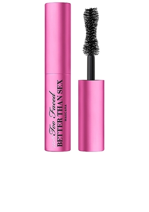 Too Faced Travel Naturally Better Than Sex Mascara in Beauty: NA.