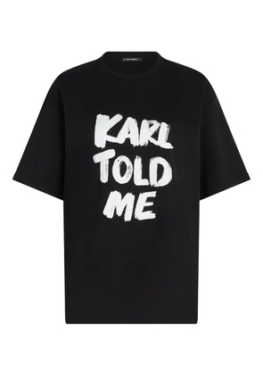 Karl Lagerfeld Karl Told Me T-shirt - Black