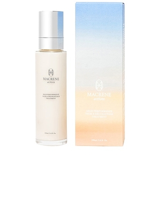 MACRENE Actives High Performance Neck And Decolletage Treatment in N/A - Beauty: NA. Size all.