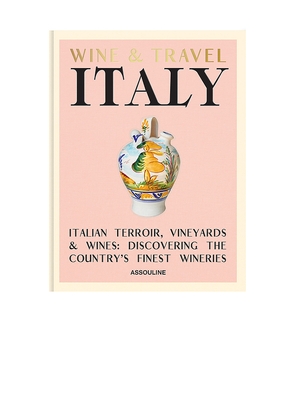Assouline Wine & Travel Italy in Beauty: NA.
