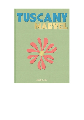 Assouline Tuscany Marvel in Beauty: NA.