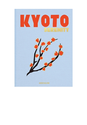 Assouline Kyoto Serenity in Beauty: NA.