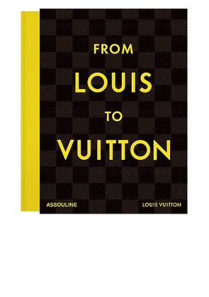 Assouline From Louis To Vuitton in N/A - Beauty: NA. Size all.