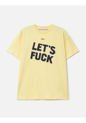 Abc. Let's Fuck Short Sleeve Tee