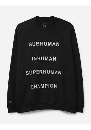 Rick Owens X Champion Jumbo Sweat W Subhuman Inhuman Superhuman