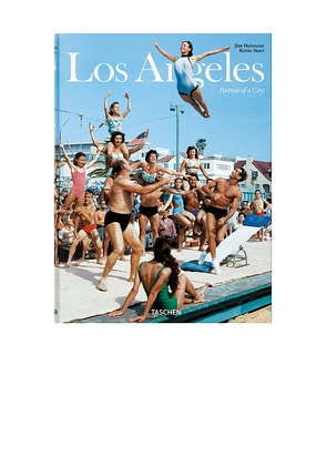 TASCHEN Los Angeles. Portrait Of A City in Beauty: NA.