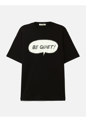 UC1F3804 'BE QUIET' Short Sleeve T-Shirt